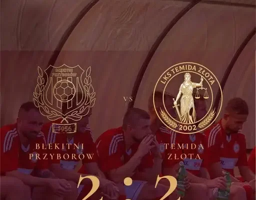 Błękitni Przyborów 2:2 LKS Temida Złota – punkt wywalczony w dziesiątkę