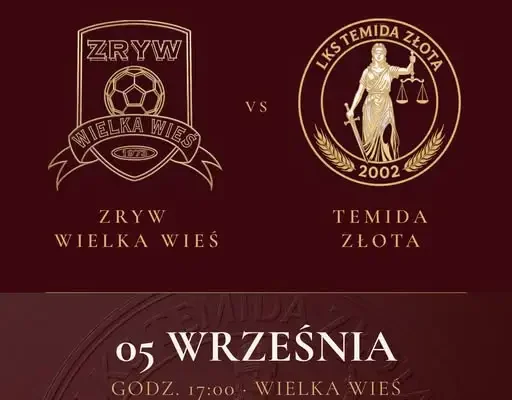 Piłkarski weekend: Temida Złota zagra na wyjeździe ze Zrywem Wielka Wieś