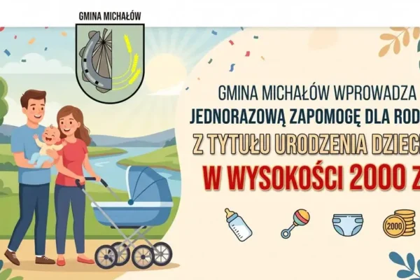 Gmina Michałów wprowadza 2000 zł zapomogi na każde nowo narodzone dziecko