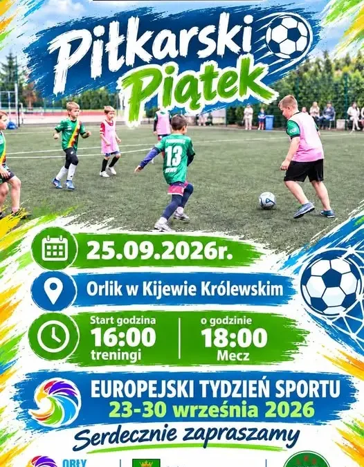 Europejski Tydzień Sportu w Kijewie Królewskim – popołudnie z piłką nożną