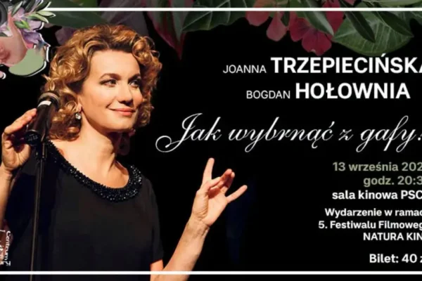 Ostatnie bilety na recital Joanny Trzepiecińskiej „Jak wybrnąć z gafy” w Pińczowie