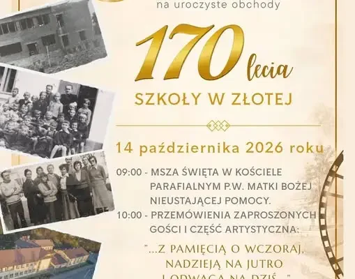 Złota świętuje 170-lecie swojej szkoły – zaproszenie na uroczystość