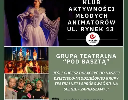 Grupa Teatralna „Pod Basztą” zaprasza na zajęcia w Klubie KAMA