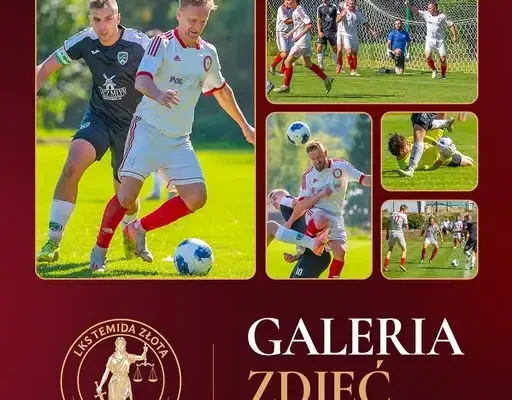 Fotorelacja z meczu LKS Temida Złota – Kłos Łysa Góra w Galerii