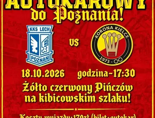 Wyjazd kibiców Korony Kielce do Poznania na mecz z Lechem – zapisy trwają