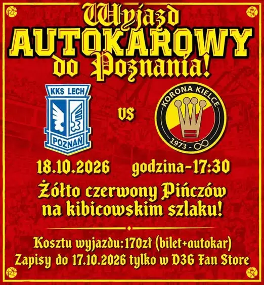 Wyjazd kibiców Korony Kielce do Poznania na mecz z Lechem – zapisy trwają