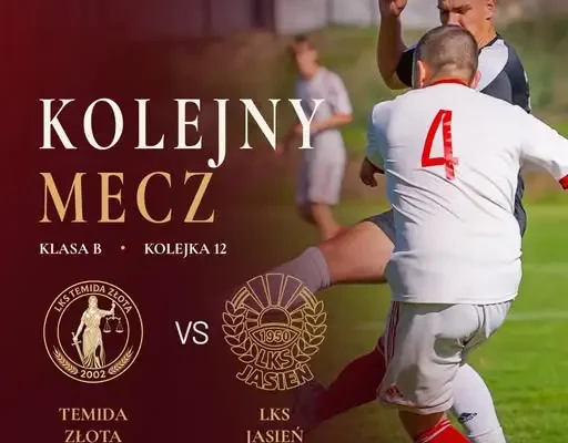LKS Temida Złota zagra w niedzielę z LKS Jasień w 12. kolejce Klasy B