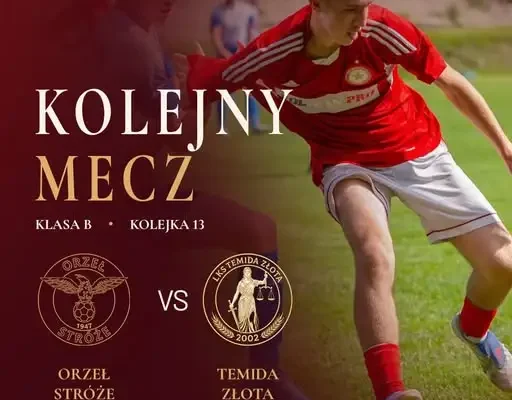 LKS Temida Złota zagra w sobotę z Orłem Stróże. Zmiana godziny meczu!