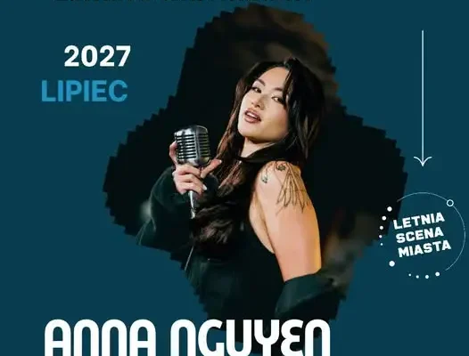 Anna W. Nguyen wystąpi w Pińczowie w ramach Letniej Sceny Miasta